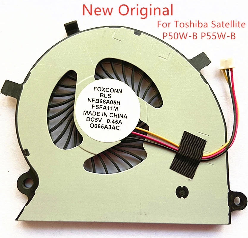 Новый оригинальный вентилятор охлаждения процессора ноутбука Toshiba Satellite P50W-B Fan BLS NFB68A05H DC5V 0.45A
Новый оригинальный вентилятор охлаждения процессора ноутбука Toshiba Satellite P50W-B Fan BLS NFB68A05H DC5V 0.45A