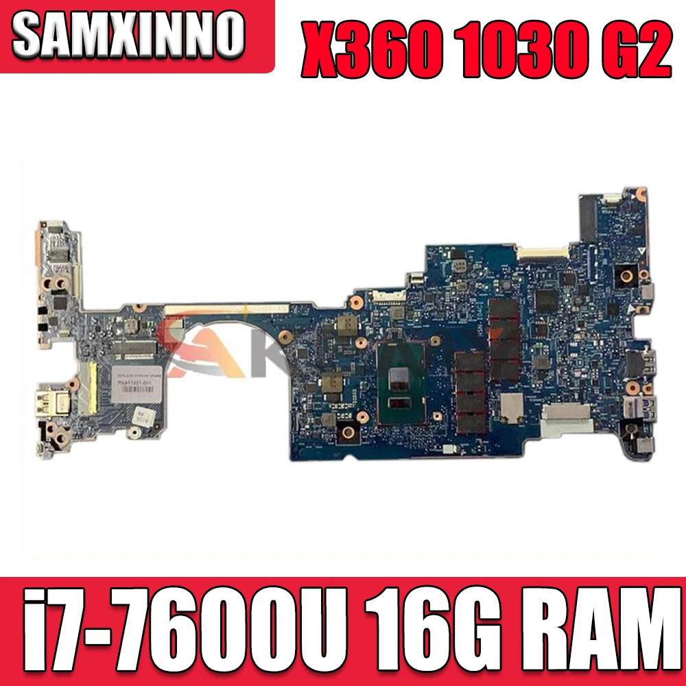 PC MAIN BOARD For HP EliteBook X360 1030 G2 Motherboard i7-7600U CPU 16GB RAM OLDMAN-6050A2848001-MB-A01 920054-601
PC MAIN BOARD For HP EliteBook X360 1030 G2 Motherboard i7-7600U CPU 16GB RAM OLDMAN-6050A2848001-MB-A01 920054-601