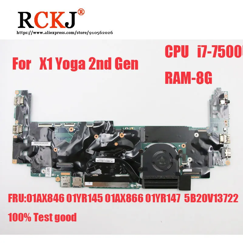 For Lenovo Thinkpad X1 Yoga 2nd Gen Laptop Mainboard i7-7500U 8G Test Good 01AX846 01YR145 01AX866 01YR147 5B20V13724 5B20V13722
For Lenovo Thinkpad X1 Yoga 2nd Gen Laptop Mainboard i7-7500U 8G Test Good 01AX846 01YR145 01AX866 01YR147 5B20V13724 5B20V13722