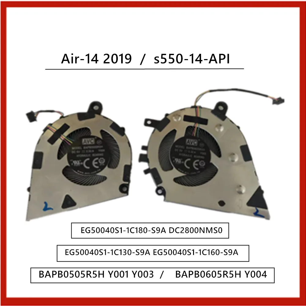 BAPB0505R5H Y001 Y003 BAPB0605R5H Y004 GPU CPU Fan EG50040S1-1C180-S9A DC2800NMS0 EG50040S1-1C130-S9A EG50040S1-1C160-S9A DC 5V
BAPB0505R5H Y001 Y003 BAPB0605R5H Y004 GPU CPU Fan EG50040S1-1C180-S9A DC2800NMS0 EG50040S1-1C130-S9A EG50040S1-1C160-S9A DC 5V