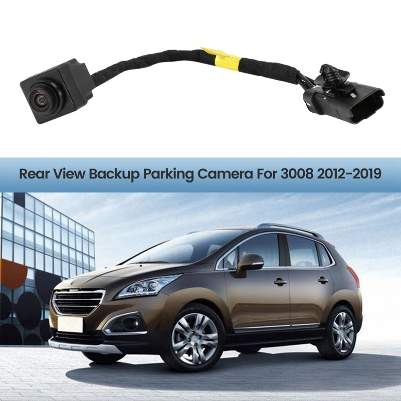 Car Rear View Backup Parking Camera Car Accessories Fit For Peugeot 3008 2012-2019 9803612080
Car Rear View Backup Parking Camera Car Accessories Fit For Peugeot 3008 2012-2019 9803612080