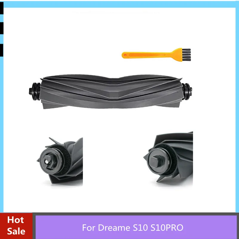 For Dreame S10 S10PRO Main Brush Vacuum Cleaner Accessories Household Cleaning Tool Parts
For Dreame S10 S10PRO Main Brush Vacuum Cleaner Accessories Household Cleaning Tool Parts