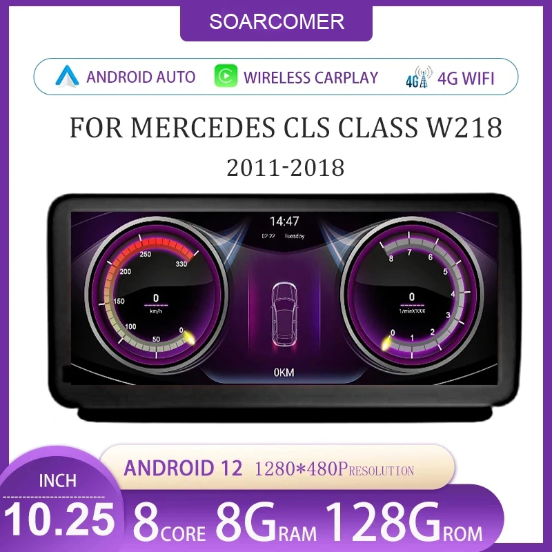 

10,25 ''Android 12 система для Mercedes CLS Class W218 2011-2018 Автомобильная Мультимедийная стереосистема Carplay 4G WIFI BT GPS навигация радио плеер