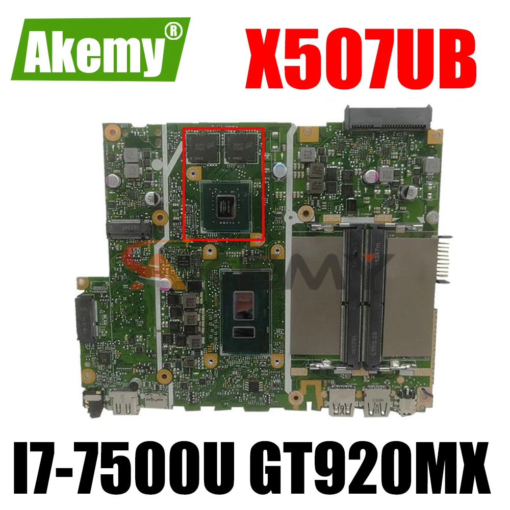 X507UB is suitable for ASUS X507U X507UBR X507URA Y5000UB laptop motherboard I7-7500U GT920MX 100% test OK
X507UB is suitable for ASUS X507U X507UBR X507URA Y5000UB laptop motherboard I7-7500U GT920MX 100% test OK
