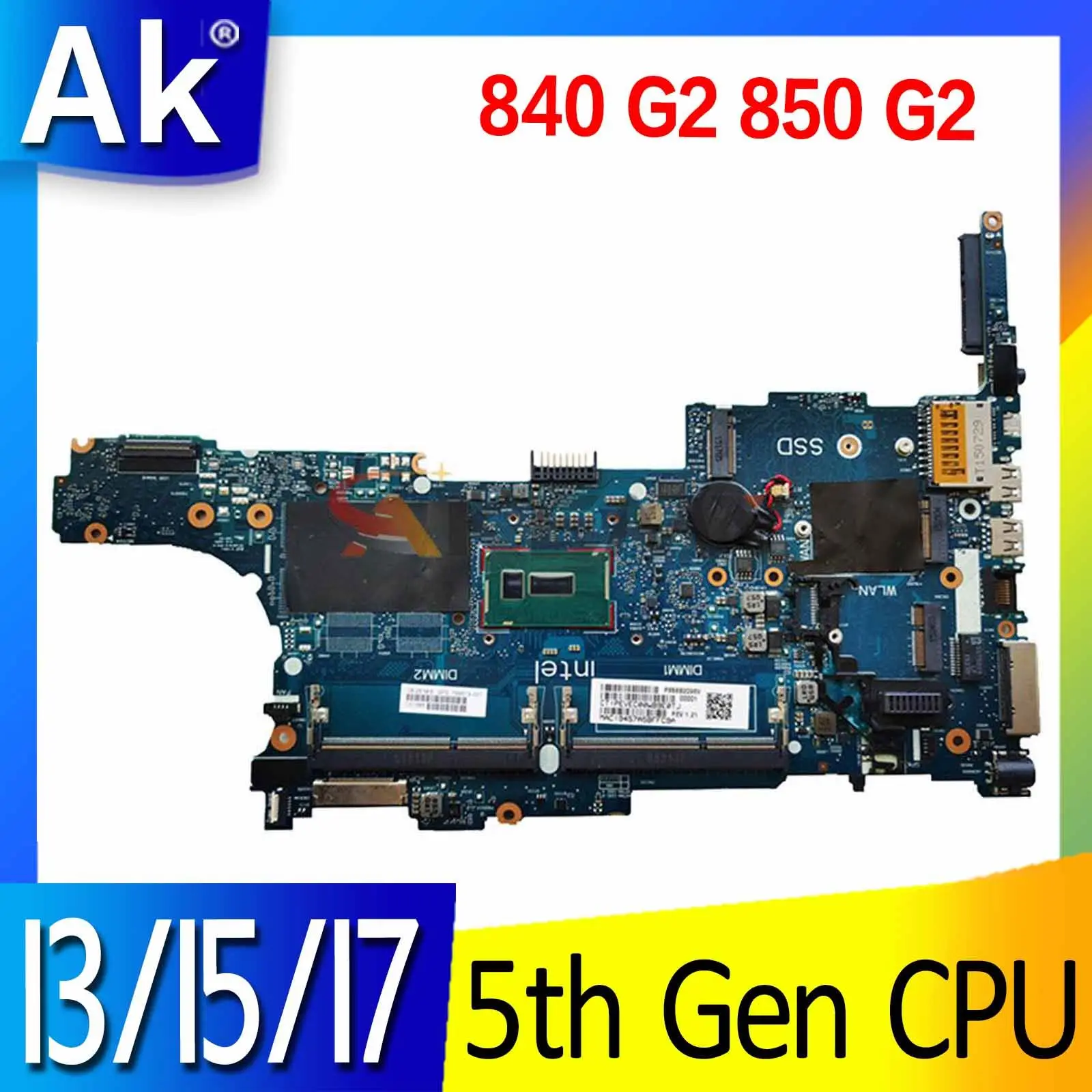 Материнская плата для ноутбука HP Elitebook 840 G2 850 G2 с процессором I3 I5 I7 5-го поколения, материнская плата 6050A2637901
Материнская плата для ноутбука HP Elitebook 840 G2 850 G2 с процессором I3 I5 I7 5-го поколения, материнская плата 6050A2637901