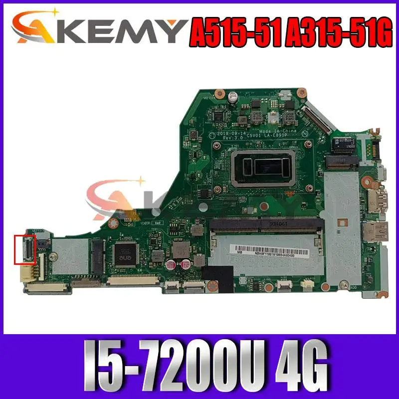 LA-E891P For ACER Aspire A515-51 A315-51G Laptop Motherboard C5V01 LA-E891P with CPU i5-7200U SR342 4GB-RAM DDR4 100% Fully Test
LA-E891P For ACER Aspire A515-51 A315-51G Laptop Motherboard C5V01 LA-E891P with CPU i5-7200U SR342 4GB-RAM DDR4 100% Fully Test
