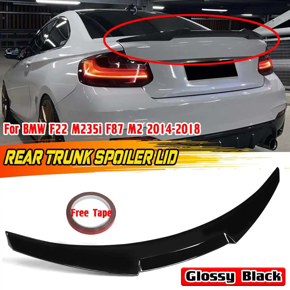 M4 Style ABS Rear Roof Spoiler Trunk Lip Lid Wing Decoration For BMW F22 M235i F87 M2 2014-2018 Rear Trunk Spoiler Boot Wing Lip
M4 Style ABS Rear Roof Spoiler Trunk Lip Lid Wing Decoration For BMW F22 M235i F87 M2 2014-2018 Rear Trunk Spoiler Boot Wing Lip