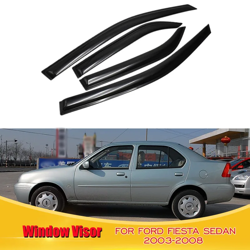 4 шт. козырек от дождя солнца и дыма для Ford FIESTA Sedan 2003 2004 2005 2006 2007 2008