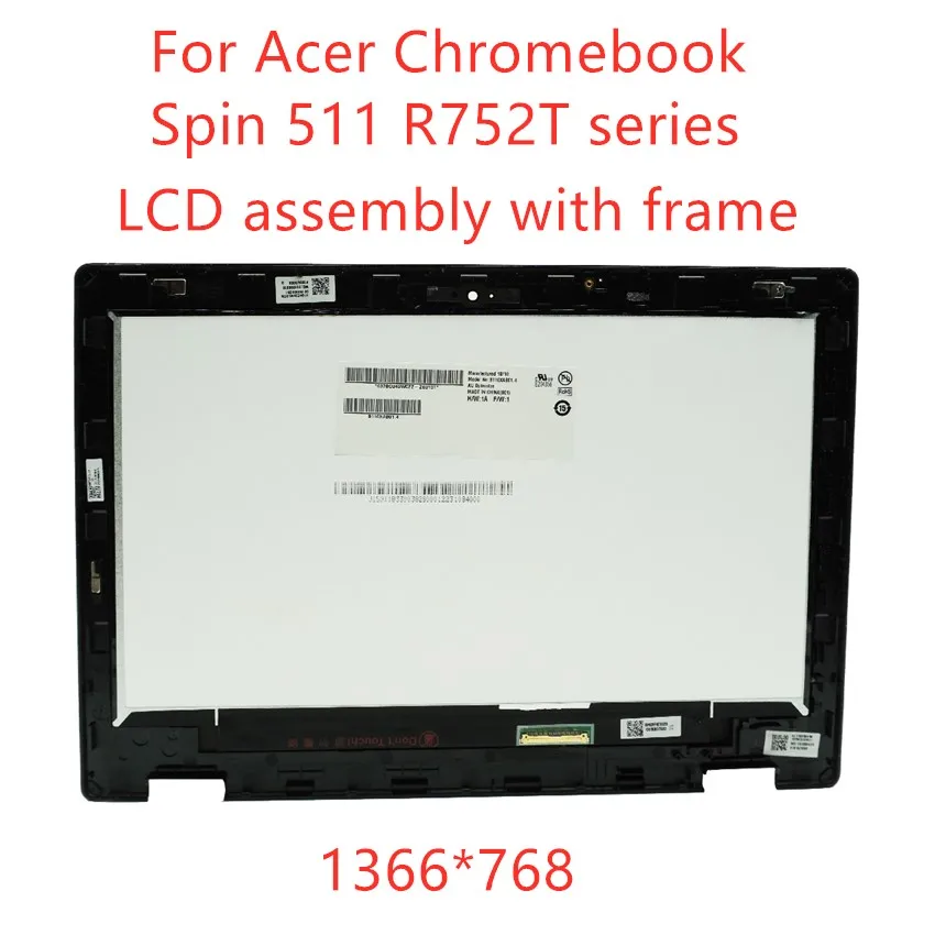 ЖК-дисплей 11,6 дюйма HD со светодиодной подсветкой и рамкой для Acer Chromebook Spin 511 R752 R752T 1366x768
ЖК-дисплей 11,6 дюйма HD со светодиодной подсветкой и рамкой для Acer Chromebook Spin 511 R752 R752T 1366x768