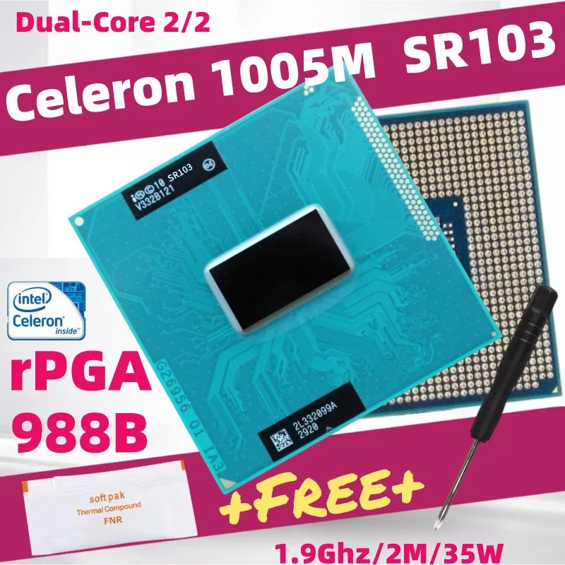 Celeron 1005M SR103 1000M SR102 Dual-Core Laptop CPU Socket G2 PGA988B HM75 HM76 HM77 QM77 QS77 Processor
Celeron 1005M SR103 1000M SR102 Dual-Core Laptop CPU Socket G2 PGA988B HM75 HM76 HM77 QM77 QS77 Processor