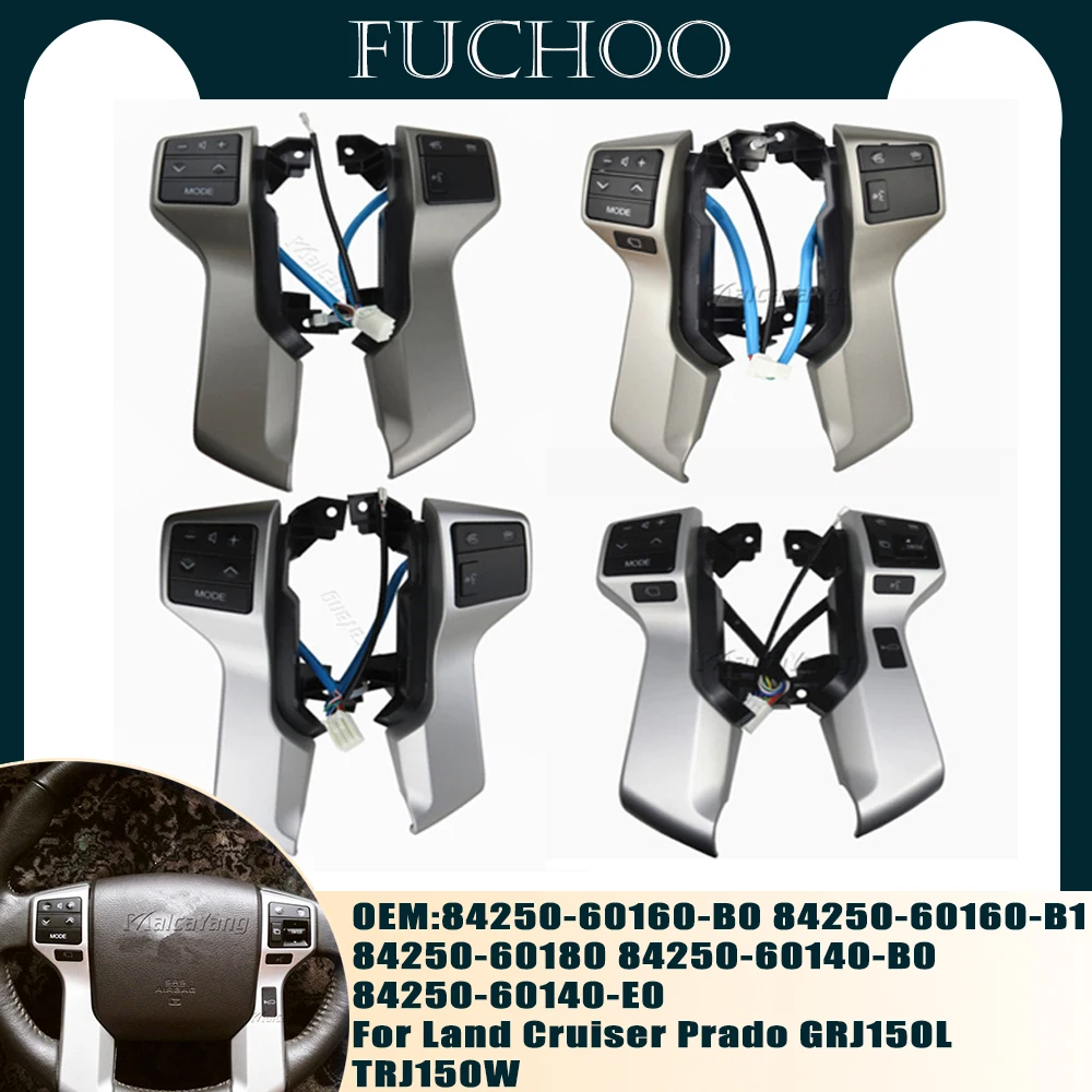 For Land Cruiser Prado GRJ150L TRJ150W KDJ150L Multifunction Steering Wheel Switch Car Accessories 84250-60160-B1 84250-60140-E0
For Land Cruiser Prado GRJ150L TRJ150W KDJ150L Multifunction Steering Wheel Switch Car Accessories 84250-60160-B1 84250-60140-E0