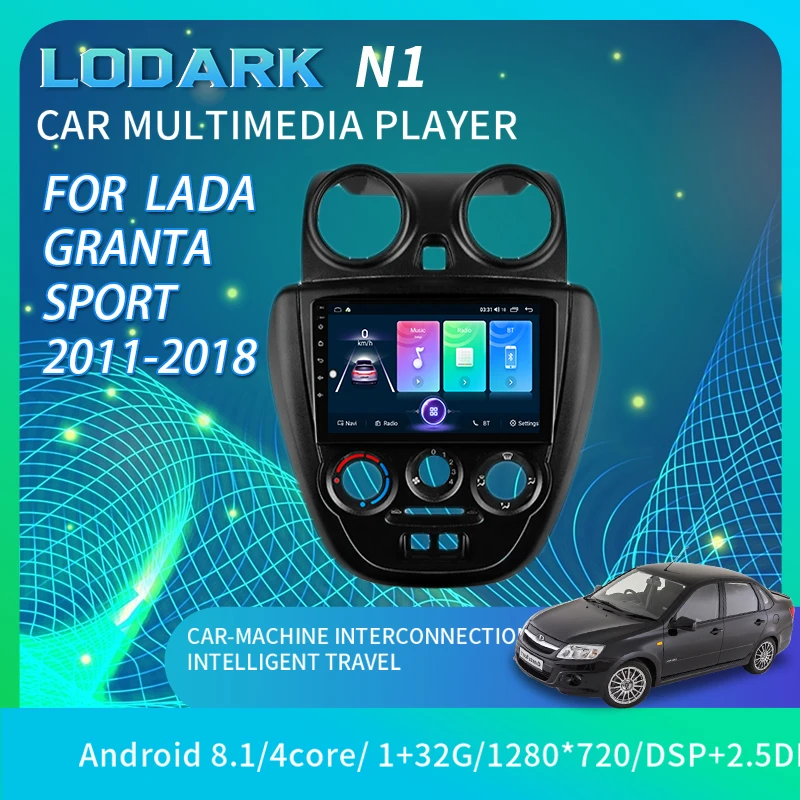 Автомобильный мультимедийный плеер LODARK N1 для LADA Granta Sport 2011-2018, Android, GPS-навигатор, интеллектуальная система радиоприемников, 2 DIN, без DVD
Автомобильный мультимедийный плеер LODARK N1 для LADA Granta Sport 2011-2018, Android, GPS-навигатор, интеллектуальная система радиоприемников, 2 DIN, без DVD