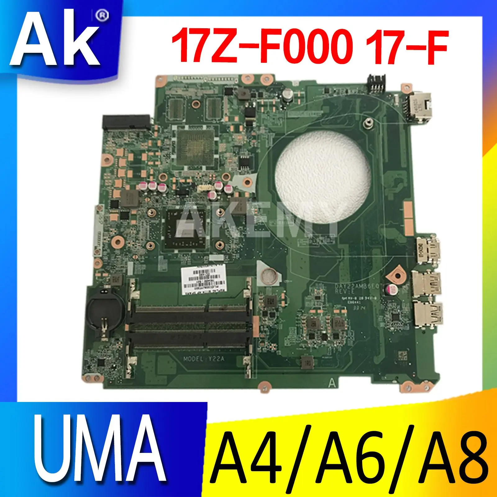 For HP Pavilion 17Z-F000 17-F laptop motherboard Mainboard DAY22AMB6E0 REV:E Motherboard with A4 A6 A8 AMD CPU
For HP Pavilion 17Z-F000 17-F laptop motherboard Mainboard DAY22AMB6E0 REV:E Motherboard with A4 A6 A8 AMD CPU