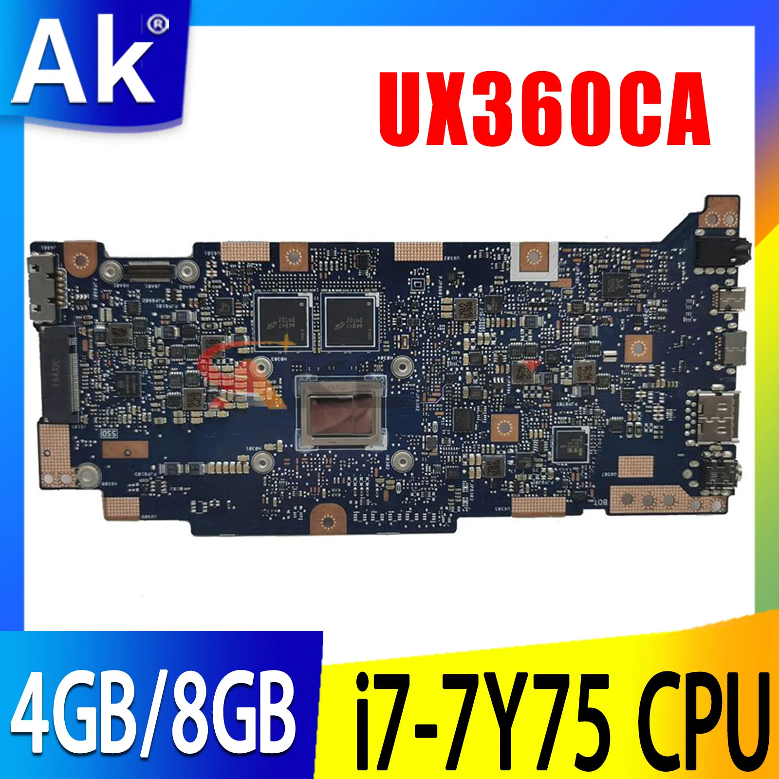 

UX360CAK Laptop Motherboard M3-6Y30 M5-6Y54 i5-7Y54 M7-6Y75 i7-7Y75 CPU 4GB 8GB RAM for ASUS UX360C UX360CA UX360CAK Mainboard