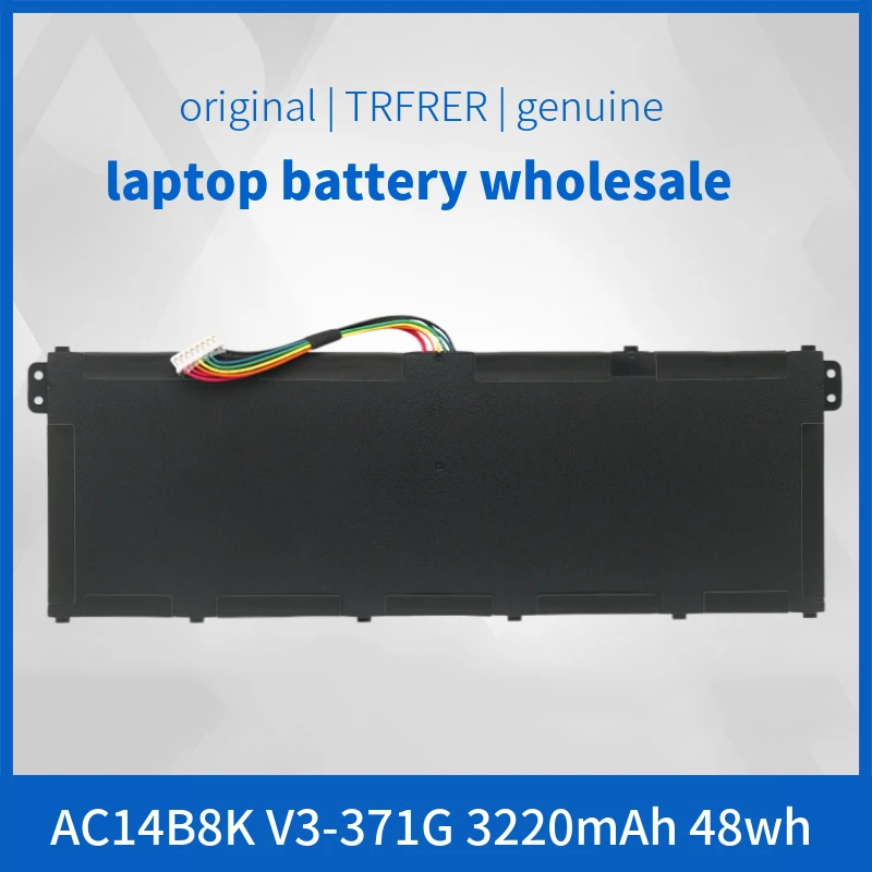 

AC14B8K Laptop Battery for V3-371 V3-371G R3-131T R7-371T E5-771G R5-471T R5-571T ES1-711G R3-131T CB3-111