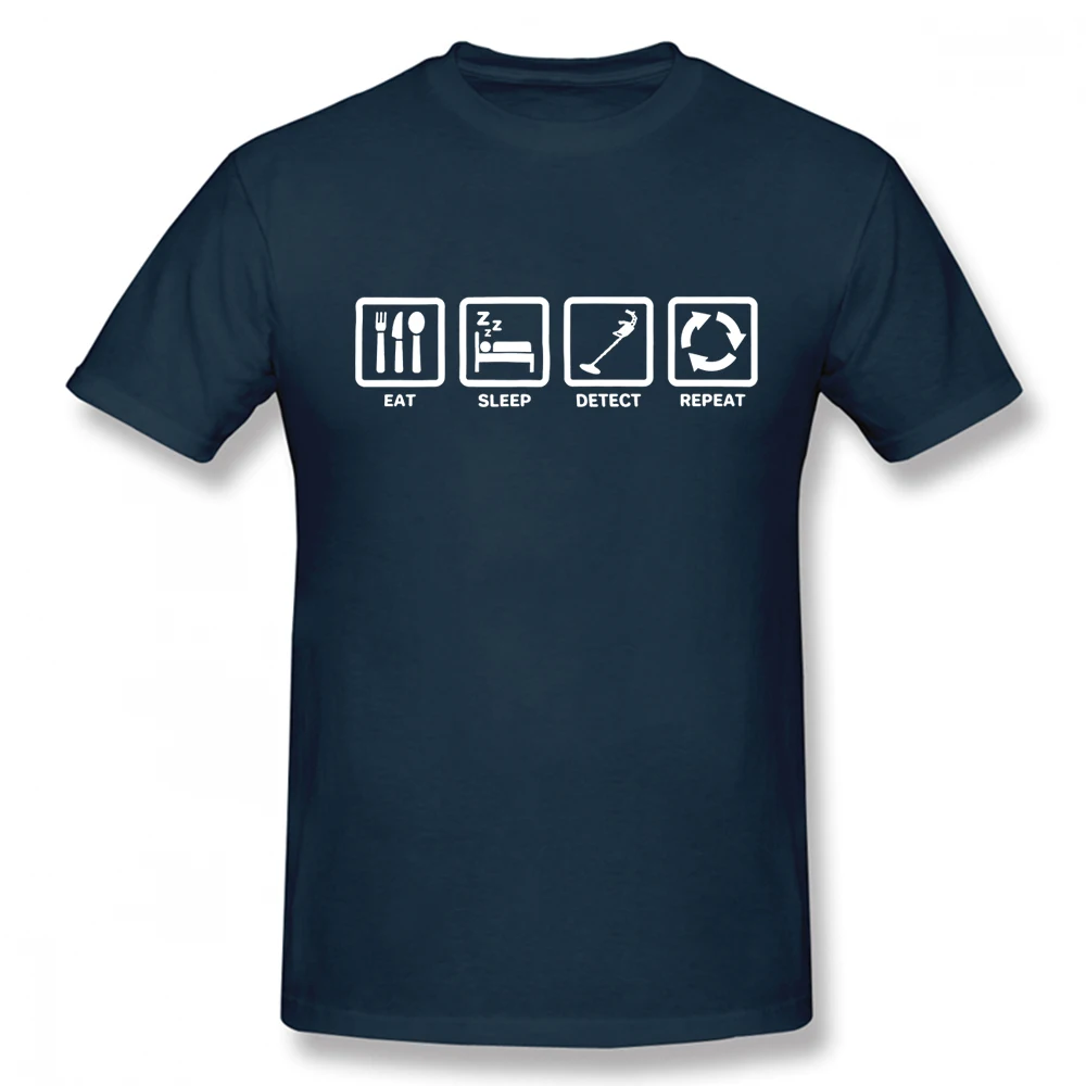 Eat Sleep Detect Repeat T Shirt Detectorists Metal Detector Graphic Cotton Streetwear Short Sleeve O-Neck Harajuku T-shirt
Eat Sleep Detect Repeat T Shirt Detectorists Metal Detector Graphic Cotton Streetwear Short Sleeve O-Neck Harajuku T-shirt