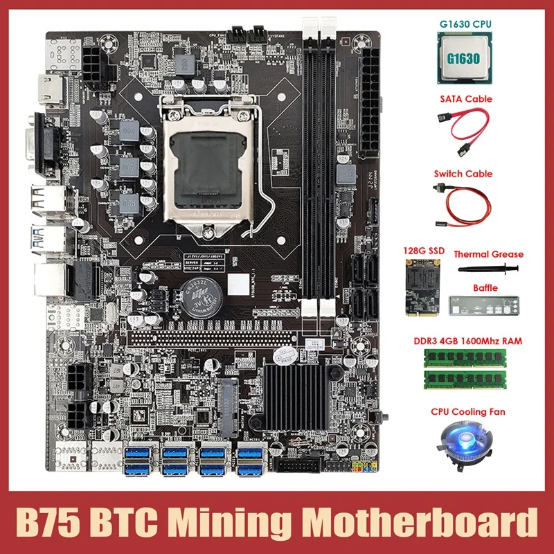 B75 8USB ETH Mining Motherboard+G1630 CPU+2XDDR3 4GB RAM+128G SSD+Fan+SATA Cable+Switch Cable+Baffle B75 BTC Motherboard
B75 8USB ETH Mining Motherboard+G1630 CPU+2XDDR3 4GB RAM+128G SSD+Fan+SATA Cable+Switch Cable+Baffle B75 BTC Motherboard