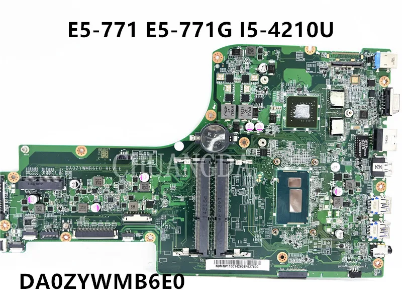 Материнская плата для ноутбука DA0ZYWMB6E0 для ACER Aspire E5-771 E5-771G Core N15S-GT-S-A2 для ACER Aspire I5-421therboard
Материнская плата для ноутбука DA0ZYWMB6E0 для ACER Aspire E5-771 E5-771G Core N15S-GT-S-A2 для ACER Aspire I5-421therboard