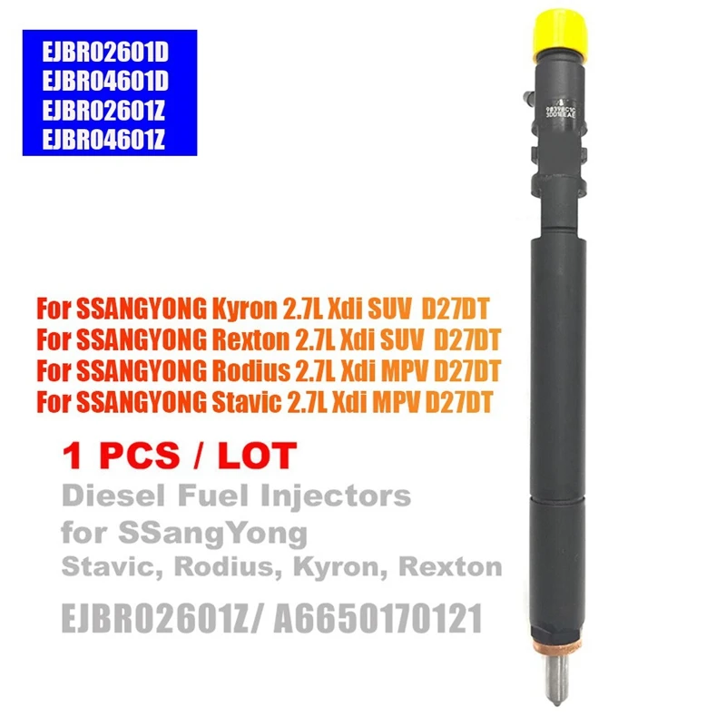 Car Diesel Fuel Injector A6650170321 EJBR02601Z For Ssangyong Kyron Rexton Rodius Stavic 2.7Xdi Euro 3 163PS
Car Diesel Fuel Injector A6650170321 EJBR02601Z For Ssangyong Kyron Rexton Rodius Stavic 2.7Xdi Euro 3 163PS