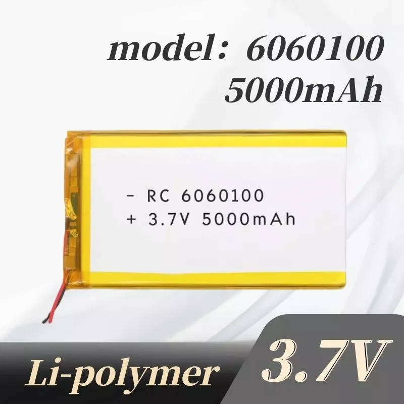 3.7V 6060100-5000mA High Capacity Polymer Battery Lithium Battery Intercom Hair Removal Instrument Lithium Battery for E-books
3.7V 6060100-5000mA High Capacity Polymer Battery Lithium Battery Intercom Hair Removal Instrument Lithium Battery for E-books