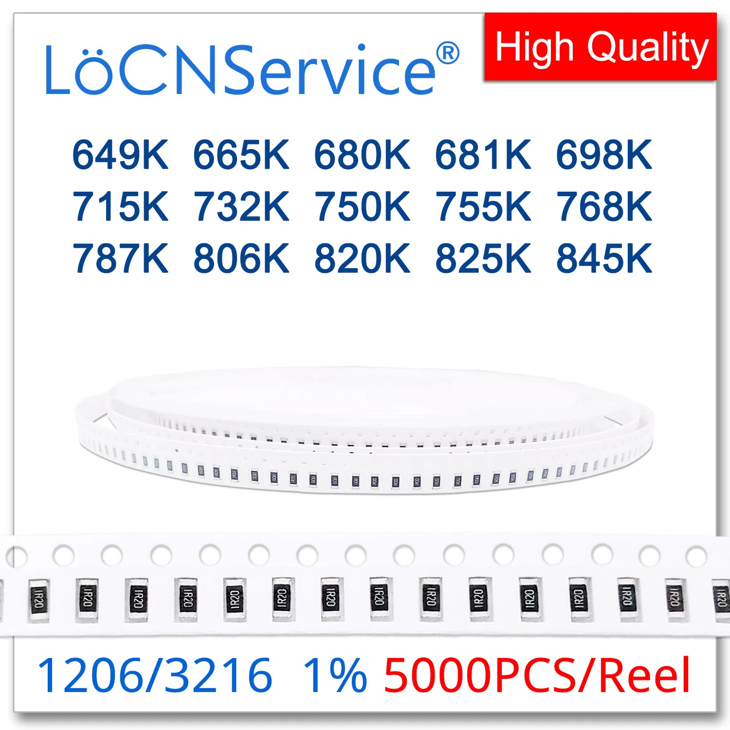 LoCNService 1206 1% 5000PCS 649K 665K 680K 681K 698K 715K 732K 750K 755K 768K 787K 806K 820K 825K 845K 3216 Resistor OHM
LoCNService 1206 1% 5000PCS 649K 665K 680K 681K 698K 715K 732K 750K 755K 768K 787K 806K 820K 825K 845K 3216 Resistor OHM