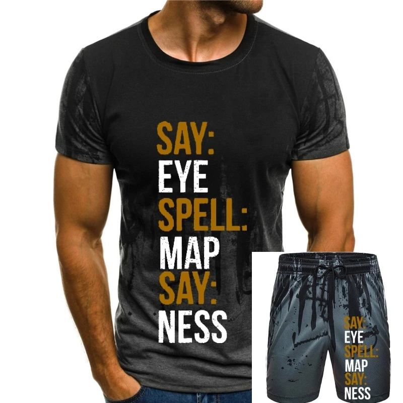 Say EYE Spell MAP Say NESS Vintage T-Shirt Fashionable Tees Cotton Men T Shirts Fashionable Hot Sale
Say EYE Spell MAP Say NESS Vintage T-Shirt Fashionable Tees Cotton Men T Shirts Fashionable Hot Sale