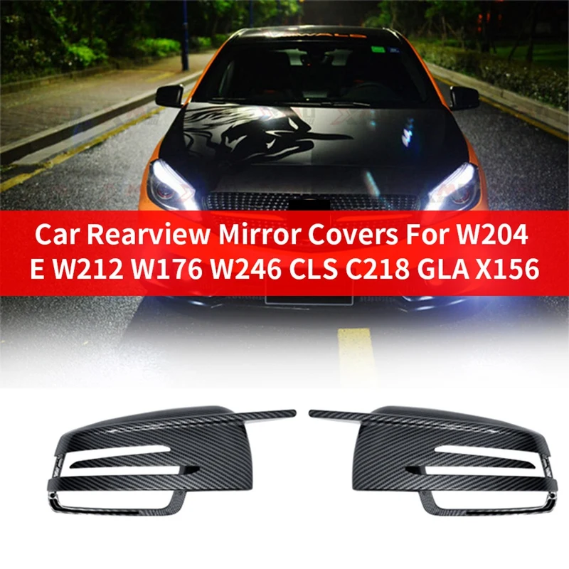 Carbon Fiber Style Car Rearview Mirror Covers for Mercedes-Benz W204 E W212 W176 W246 CLS C218 GLA X156
Carbon Fiber Style Car Rearview Mirror Covers for Mercedes-Benz W204 E W212 W176 W246 CLS C218 GLA X156