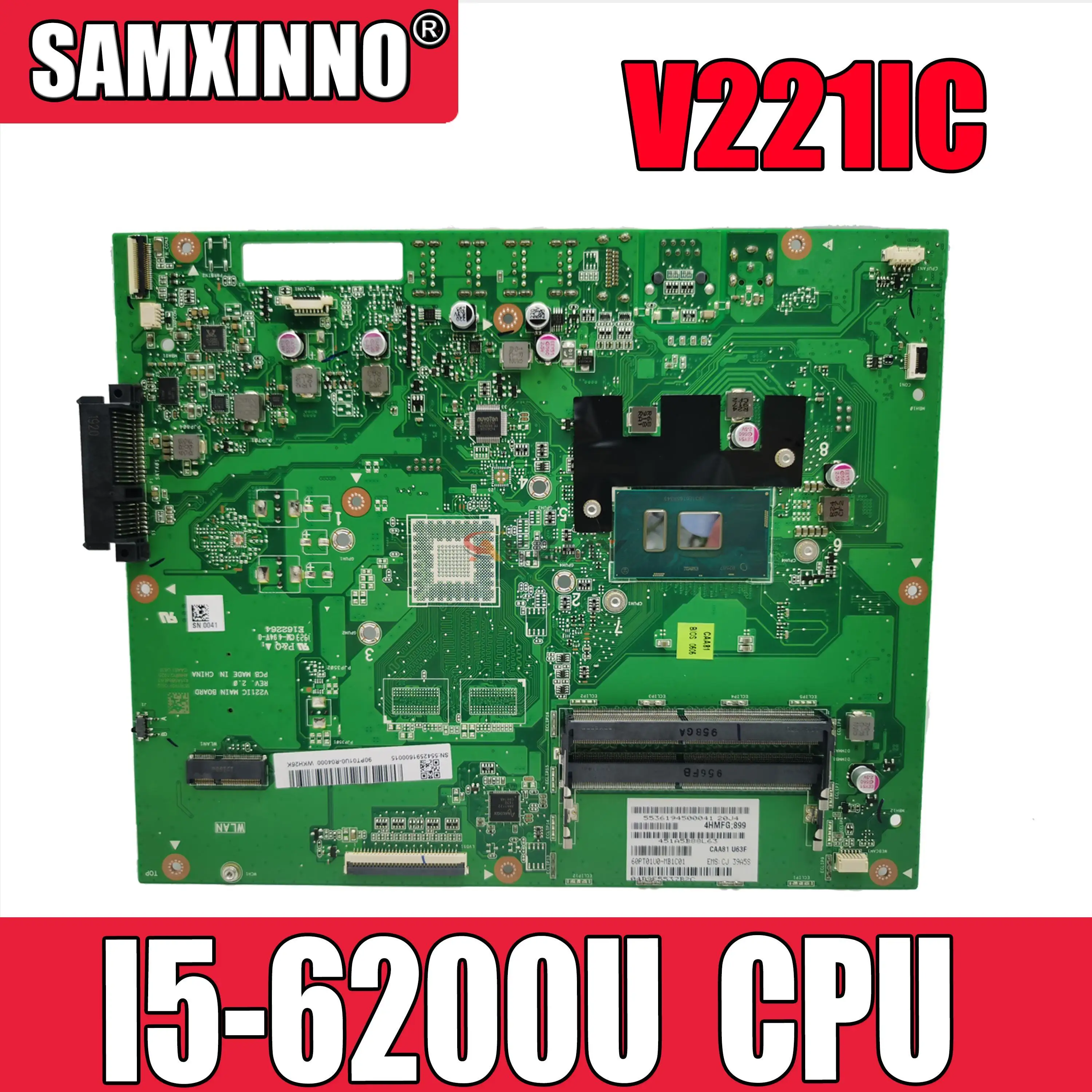 Материнская плата Akemy V221IC для Asus V221, V221I, V221IC, материнская плата «Все в одном» для настольного компьютера с процессором I5-6200U
Материнская плата Akemy V221IC для Asus V221, V221I, V221IC, материнская плата «Все в одном» для настольного компьютера с процессором I5-6200U