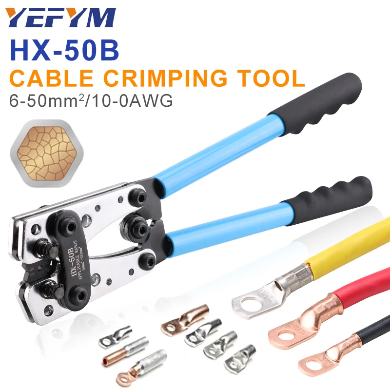 Crimping Pliers 6-50mm²/AWG 10-0 Tube Terminal Crimper Hex Crimp Tool Multitool Battery Cable Lug Cable Hand Tools HX-50B
Crimping Pliers 6-50mm²/AWG 10-0 Tube Terminal Crimper Hex Crimp Tool Multitool Battery Cable Lug Cable Hand Tools HX-50B