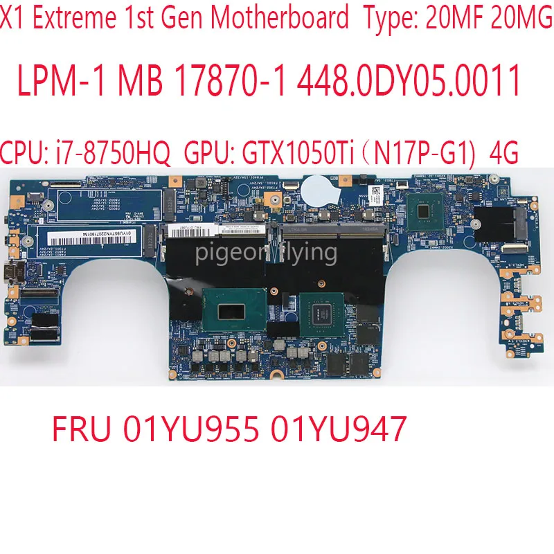 17870-1 X1 Extreme материнская плата LPM-1 MB 448.0DY05.0011 01YU955 01YU947 для Thinkpad X1 Extreme 1-го поколения 20MF 20MG 8750HQ 1050Ti
17870-1 X1 Extreme материнская плата LPM-1 MB 448.0DY05.0011 01YU955 01YU947 для Thinkpad X1 Extreme 1-го поколения 20MF 20MG 8750HQ 1050Ti