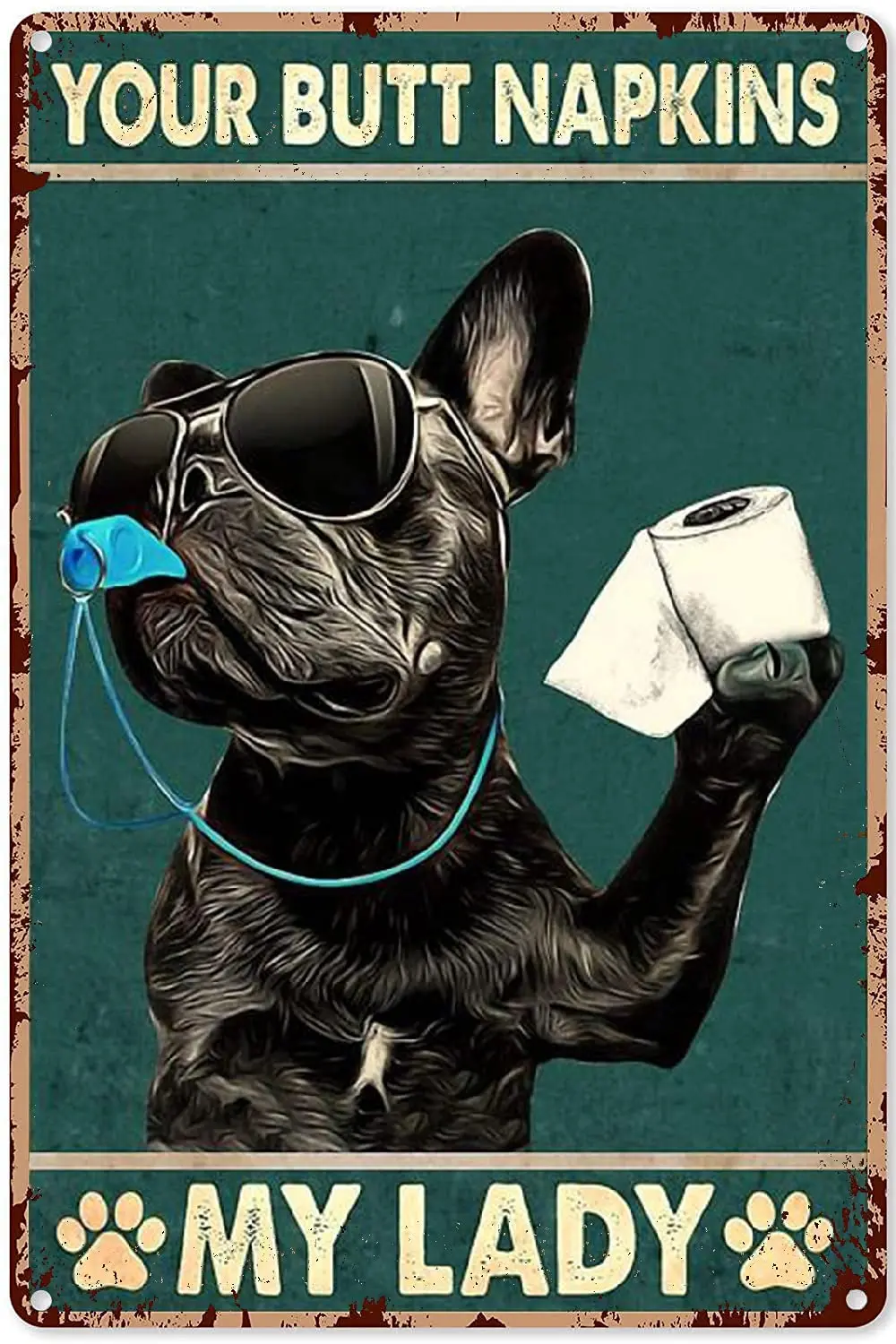 Toilet Funny Poster Black French Bulldog Your Butt Napkins My Lady Poster,Metal Tin Sign 8x12 inch
Toilet Funny Poster Black French Bulldog Your Butt Napkins My Lady Poster,Metal Tin Sign 8x12 inch