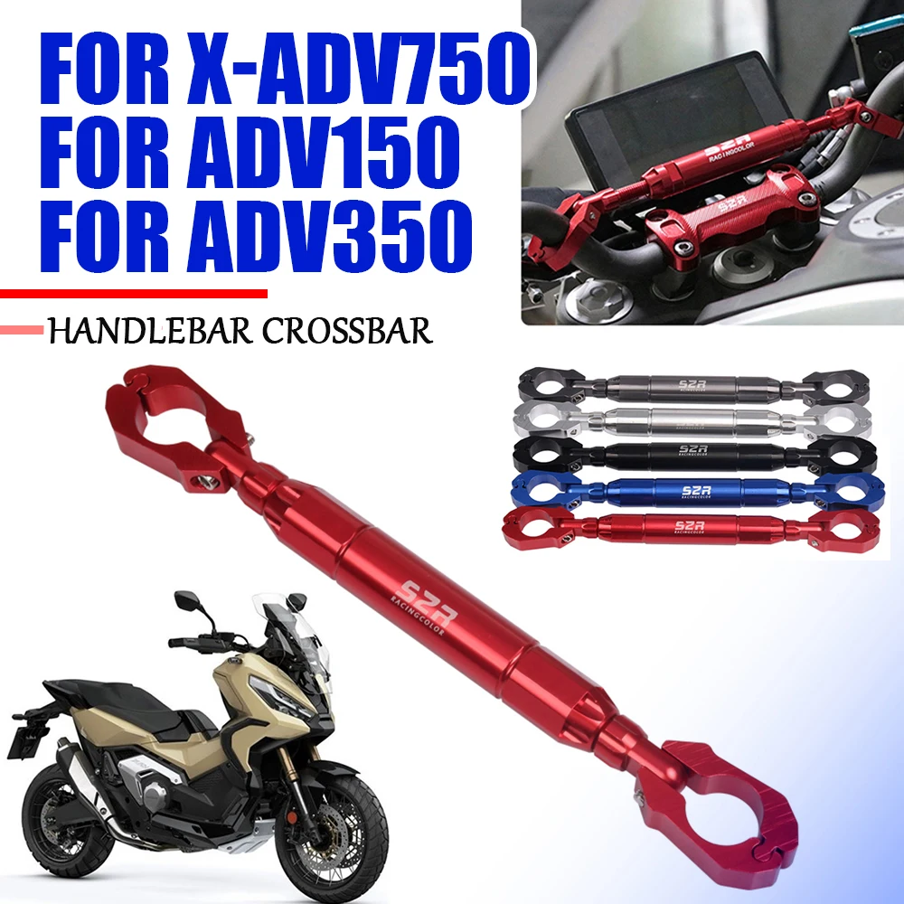 

For Honda X-ADV750 XADV X-ADV 750 ADV350 ADV 350 150 Motorcycle Accessories Balance Bar Handlebar Crossbar Levers Phone Holder