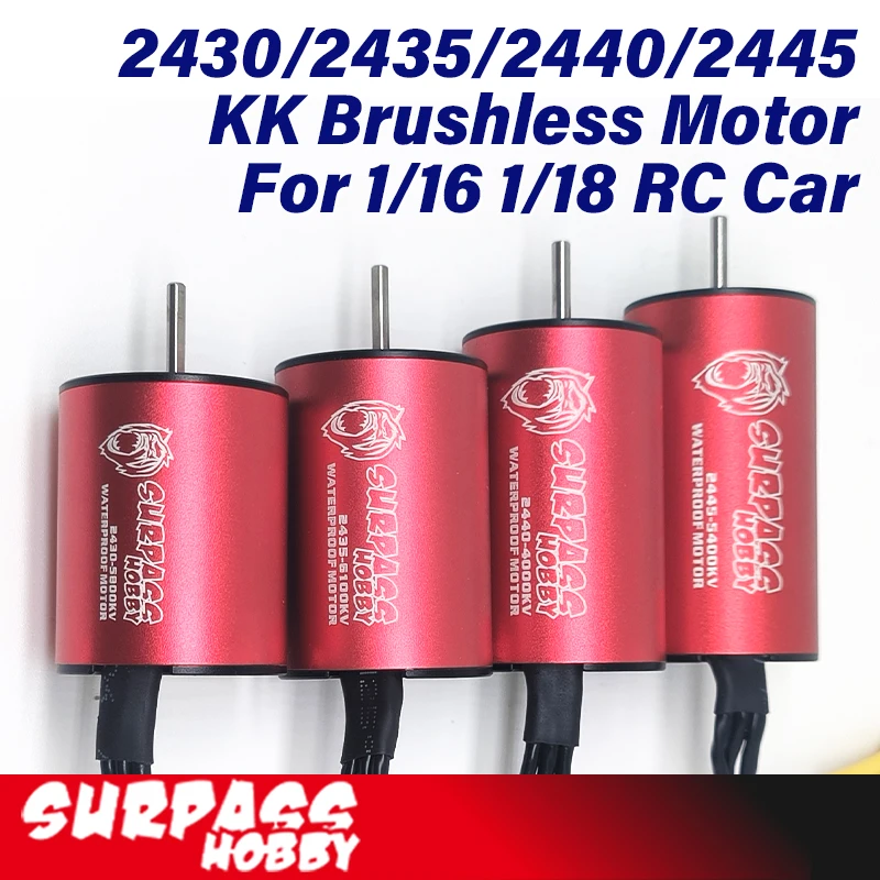 Surpass Hobby 1/18 KK Waterproof Brushless Motor 2430 2435 2440 2445 for 1/18 1/16 RC Car Off on Road Truck Wpl Mn Wltoys Hsp
Surpass Hobby 1/18 KK Waterproof Brushless Motor 2430 2435 2440 2445 for 1/18 1/16 RC Car Off on Road Truck Wpl Mn Wltoys Hsp