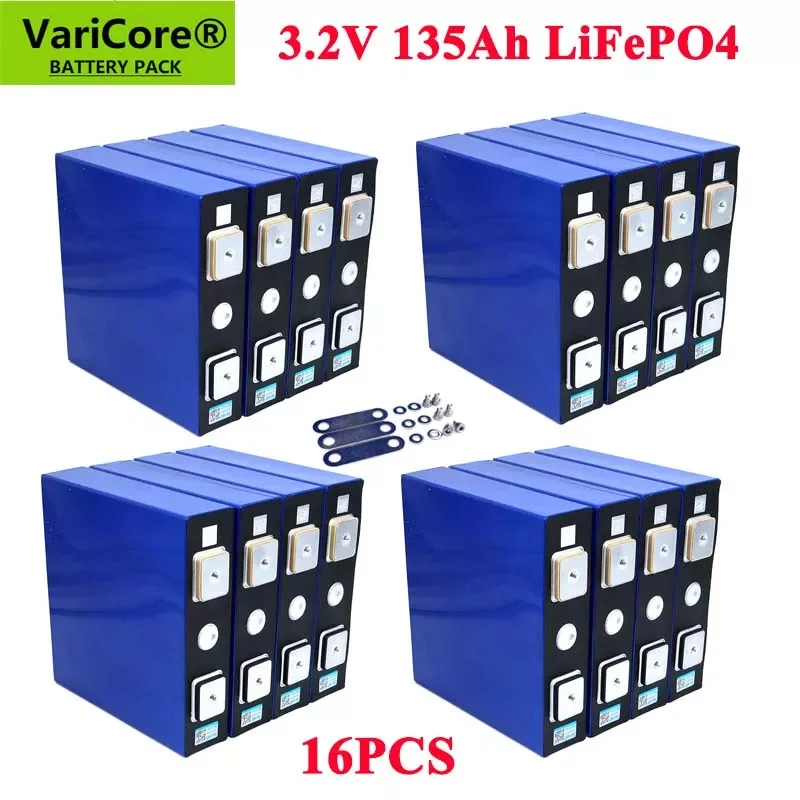 16PCS VariCore 3.2V 135Ah lifepo4 battery lithium iron phosphate LFP lithium solar 4S 12v 24V 135ah cells for EV Marine RV Golf
16PCS VariCore 3.2V 135Ah lifepo4 battery lithium iron phosphate LFP lithium solar 4S 12v 24V 135ah cells for EV Marine RV Golf