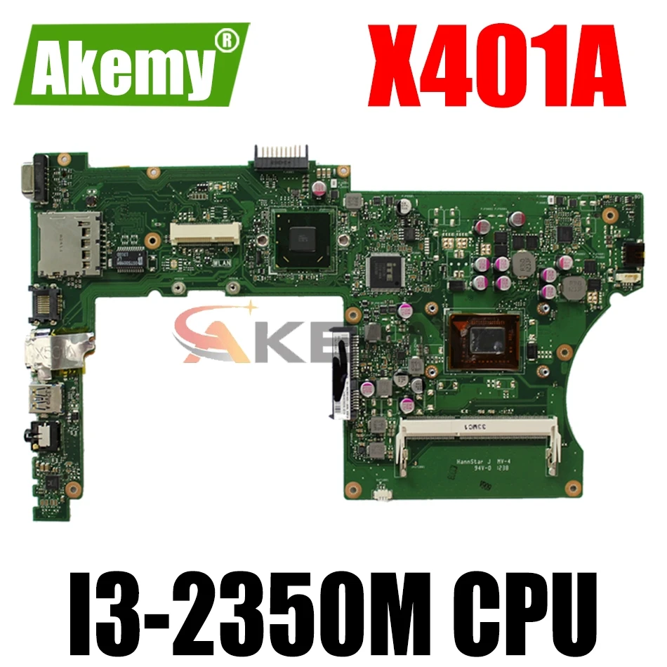 AKEMY X401A Laptop Motherboard For ASUS X301A X401A X501A Original Mainboard I3-2350M HM76
AKEMY X401A Laptop Motherboard For ASUS X301A X401A X501A Original Mainboard I3-2350M HM76
