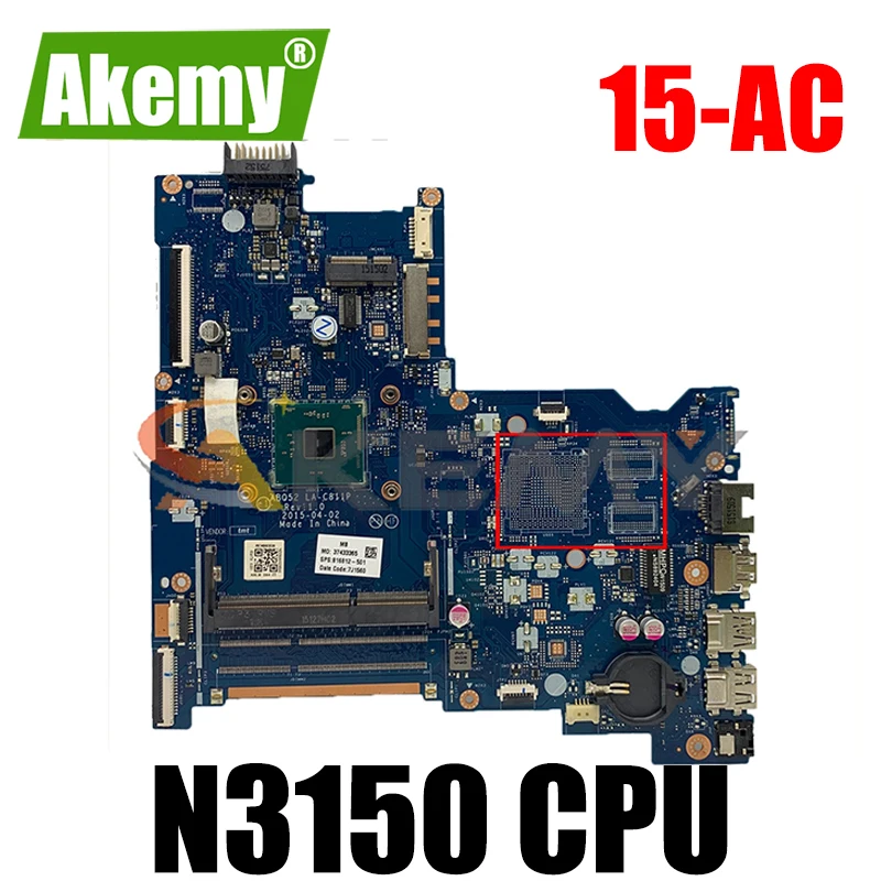 828299-001 828299-601 Laptop Motherboard For HP Pavillion 15-AC 256 G5 240 G4 N3150 Notebook Mainboard ABQ52 LA-C811P 828177-001
828299-001 828299-601 Laptop Motherboard For HP Pavillion 15-AC 256 G5 240 G4 N3150 Notebook Mainboard ABQ52 LA-C811P 828177-001