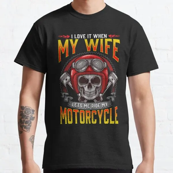 Love It When My Wife Lets Me Ride My Motorcycle Gift Biker t shirt for Gas Husqvarna YMHAHA Cagiva BSA Bimota Suzuki
Love It When My Wife Lets Me Ride My Motorcycle Gift Biker t shirt for Gas Husqvarna YMHAHA Cagiva BSA Bimota Suzuki