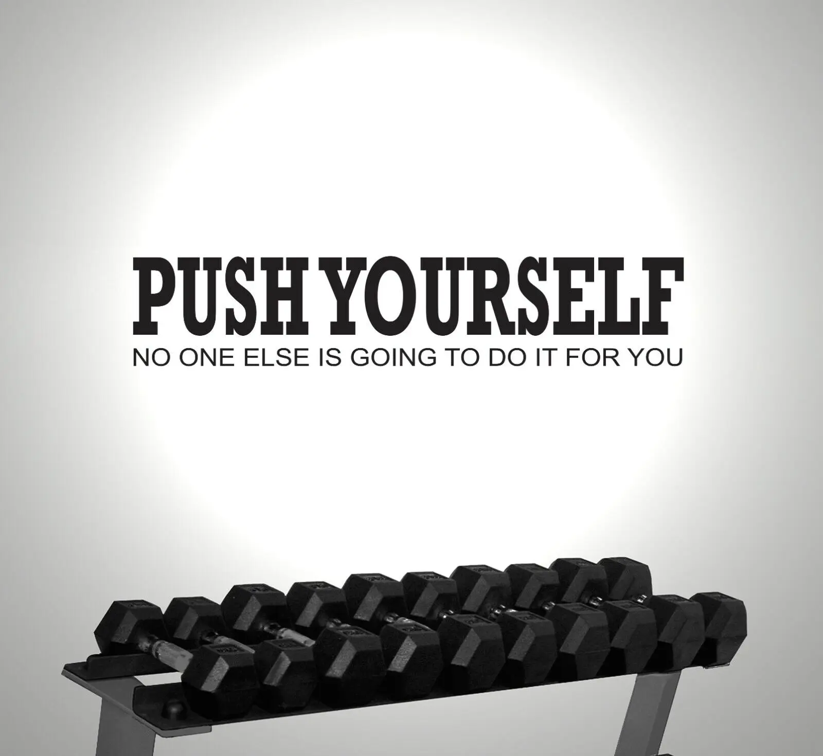 PUSH YOURSELF GYM EXERCISE MOTIVATIONAL quote Stickers decor decal removeable Custom DIY Kids gift
PUSH YOURSELF GYM EXERCISE MOTIVATIONAL quote Stickers decor decal removeable Custom DIY Kids gift