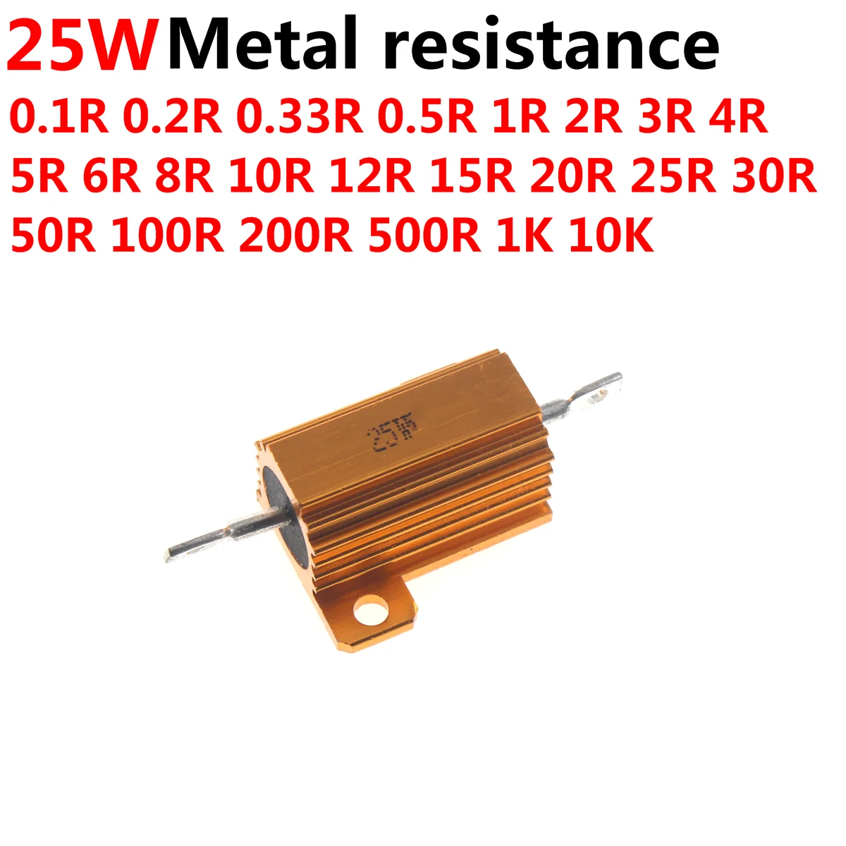 

5 шт. RX24 25 Вт алюминиевый мощный металлический корпус, внешний проволочный резистор 50R 100R 200R 500R 1K 2K 5K 10K Rohm