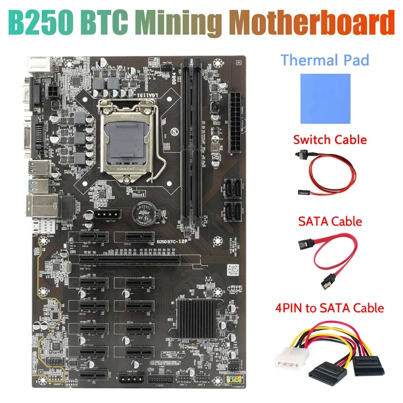 B250 BTC Mining Motherboard With Thermal Pad+4PIN To SATA Cable+SATA Cable+Switch Cable 12Xgraphics Card Slot LGA 1151
B250 BTC Mining Motherboard With Thermal Pad+4PIN To SATA Cable+SATA Cable+Switch Cable 12Xgraphics Card Slot LGA 1151