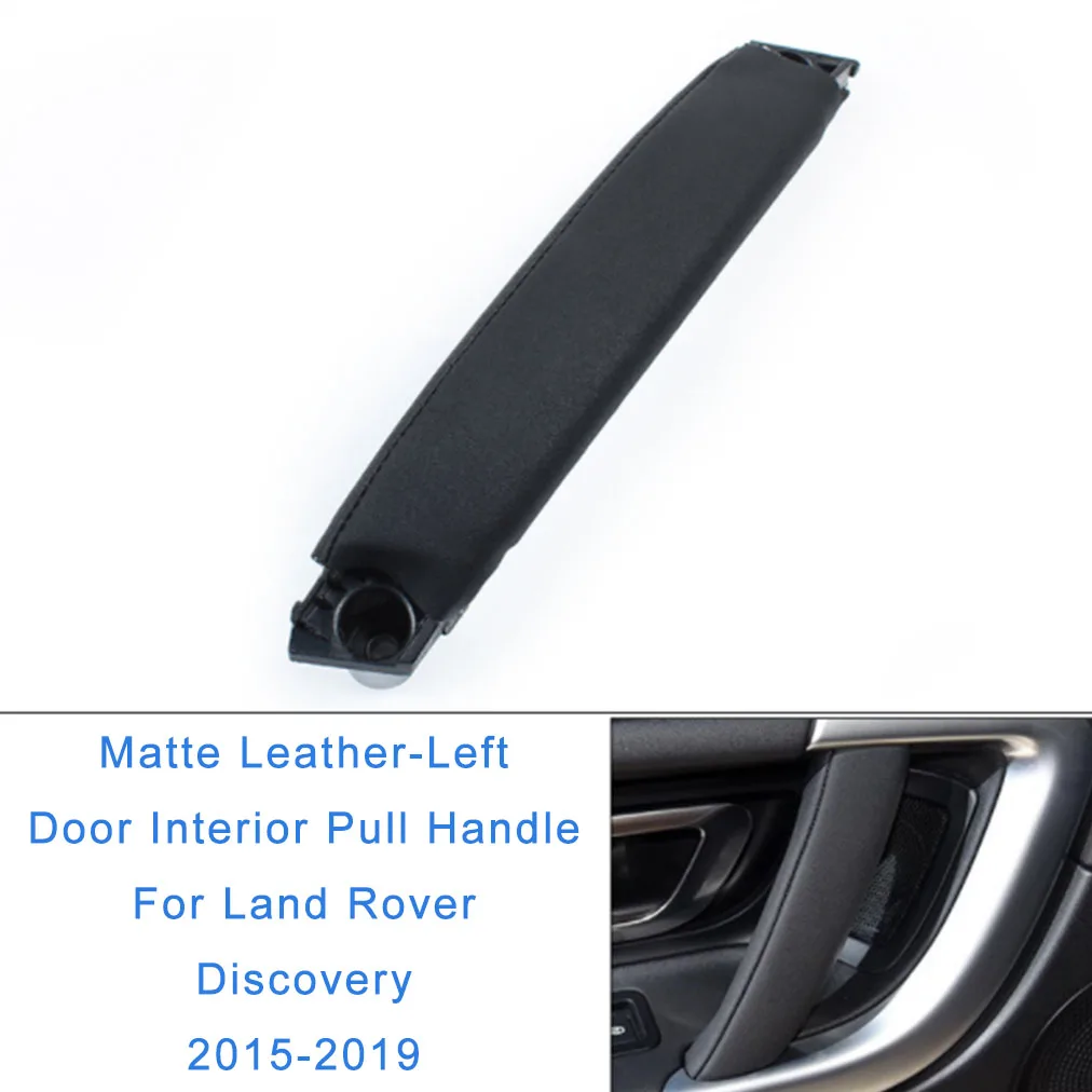 Fit For Land Rover Discovery 15-19 Left Door Interior Pull Handle Trim LHD
Fit For Land Rover Discovery 15-19 Left Door Interior Pull Handle Trim LHD