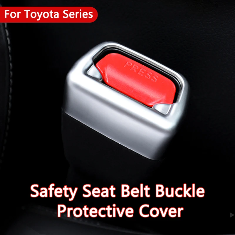 Car Seat Belt Buckle Safety Protection Covers For Toyota Series RAV4 Land Cruiser Corolla Crown Harrier Camry Aqua Alphard Yaris
Car Seat Belt Buckle Safety Protection Covers For Toyota Series RAV4 Land Cruiser Corolla Crown Harrier Camry Aqua Alphard Yaris