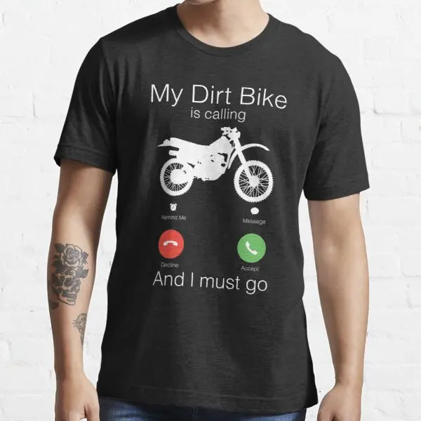 

My Dirt Bike Is Calling t shirt for Derbi YMHAHA SYM Boxer MV Aprilia Suzuki