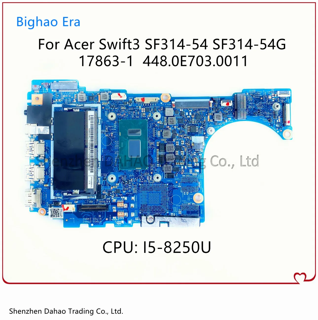 

For Acer Swift 3 SF314 SF315-54 SF314-54G Laptop Motherboard With i5-8250U 4GB-RAM 17863-1 448.0E703.0011 NB.GXL11.008 100% Test