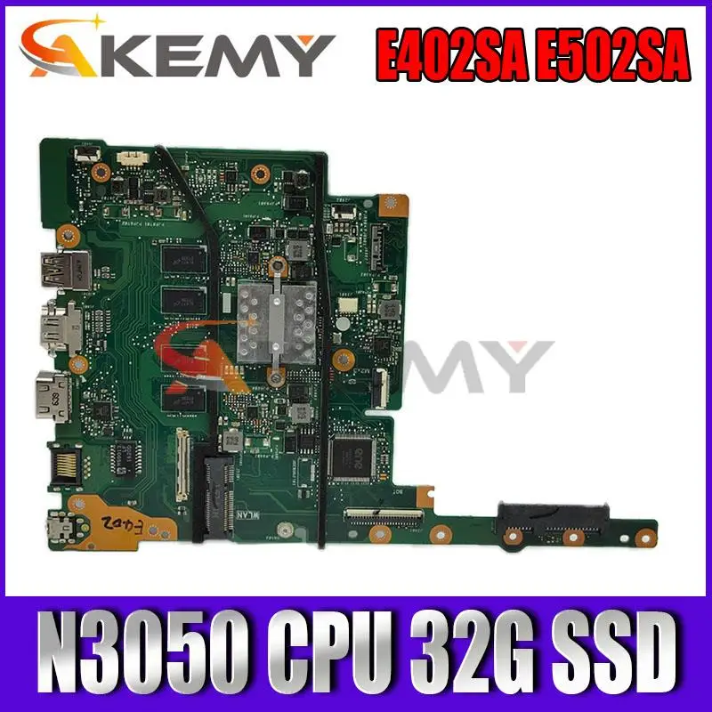 E402SA Laptop motherboard for ASUS E402S E402SA E502S E502SA original mainboard 4GB-RAM N3050 CPU 32G SSD
E402SA Laptop motherboard for ASUS E402S E402SA E502S E502SA original mainboard 4GB-RAM N3050 CPU 32G SSD