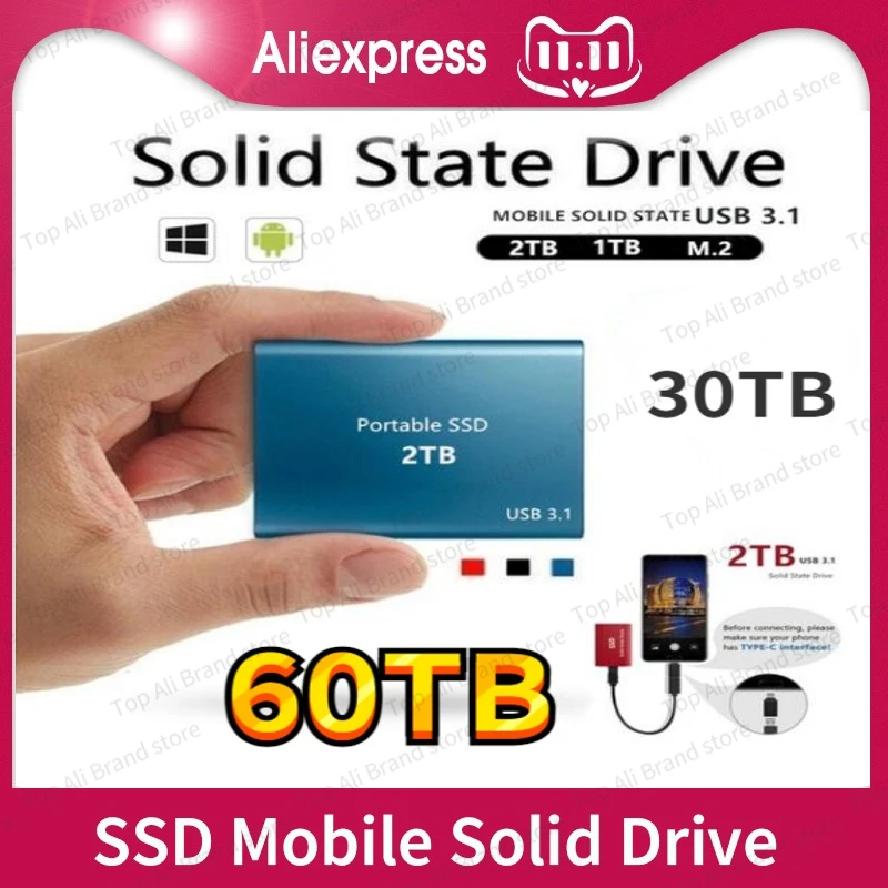 Original Portable External Hard Drive Disks USB 3.1 60TB SSD Solid State Drives For PC Laptop Computer Storage Device
Original Portable External Hard Drive Disks USB 3.1 60TB SSD Solid State Drives For PC Laptop Computer Storage Device