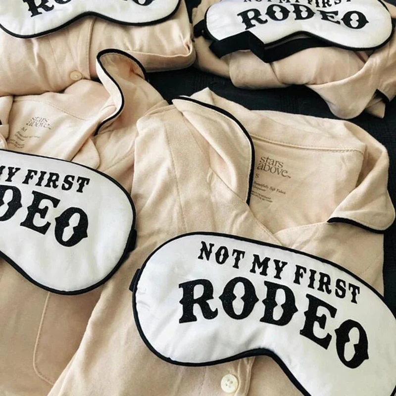 not my first rodeo Sleep Mask Nashville Birthday Bachelorette hen Party Nash Bash Country Western Bride to be bridal shower gift
not my first rodeo Sleep Mask Nashville Birthday Bachelorette hen Party Nash Bash Country Western Bride to be bridal shower gift