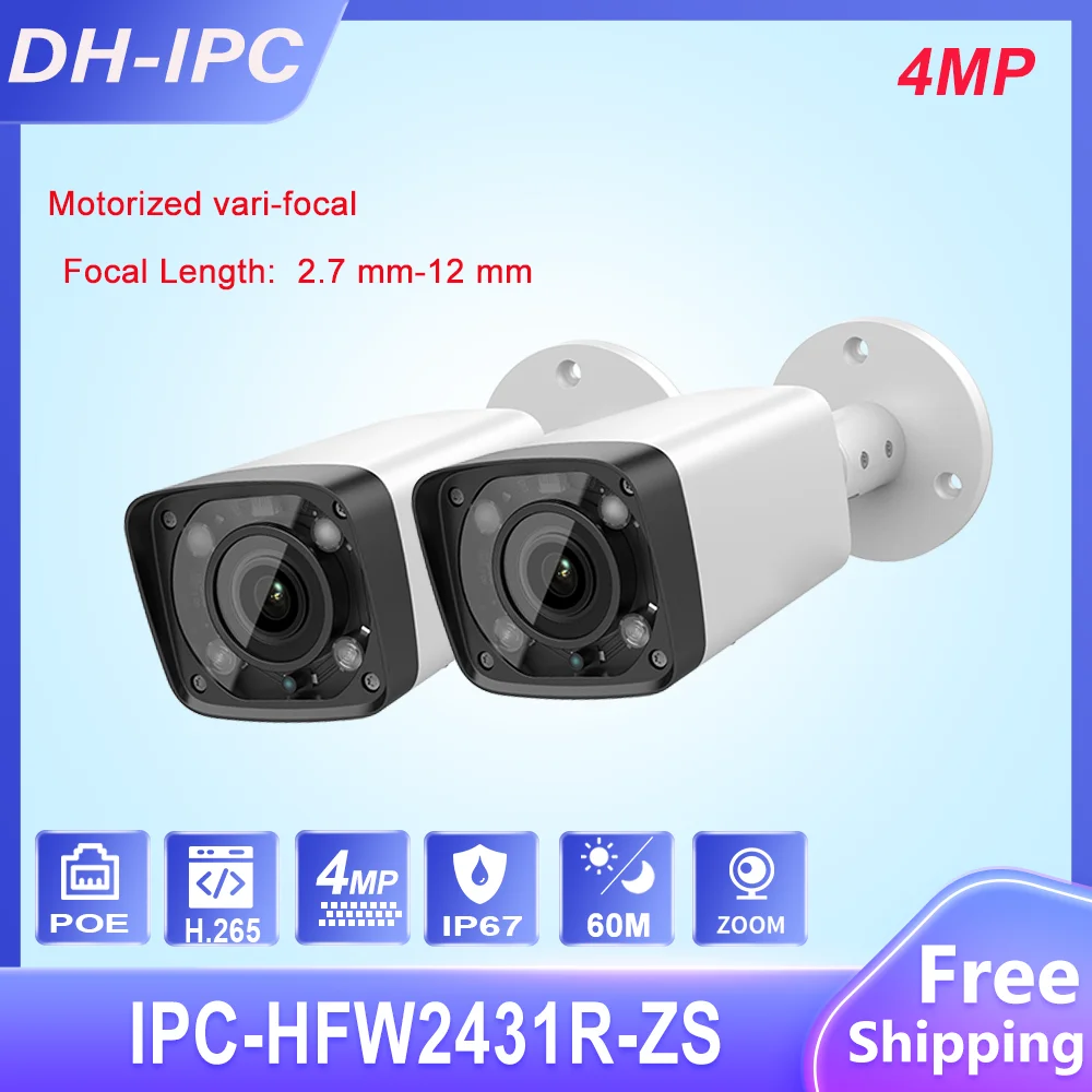 4MP IPC-HFW2431R-ZS IP Camera 2.7-12mm VF Lens Motorized Zoom Replace Dahua IPC-HFW4431R-Z Support 60m IR Range Day Night
4MP IPC-HFW2431R-ZS IP Camera 2.7-12mm VF Lens Motorized Zoom Replace Dahua IPC-HFW4431R-Z Support 60m IR Range Day Night