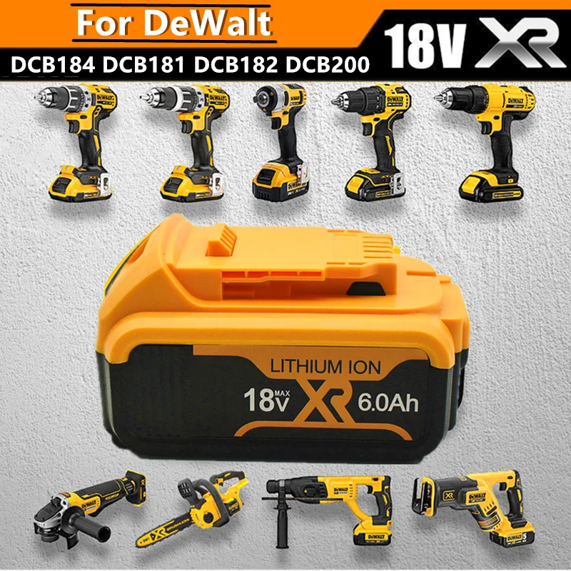 New 18V 6.0 Ah MAX XR 18650 Battery Power Tool Replacement for DeWalt DCB184 DCB181 DCB182 DCB200 20V 6A 18v Battery With
New 18V 6.0 Ah MAX XR 18650 Battery Power Tool Replacement for DeWalt DCB184 DCB181 DCB182 DCB200 20V 6A 18v Battery With