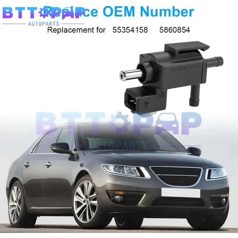 55354158 Электромагнитный клапан управления турбонаддувом для Saab 9-3 9-3X 2.0T 2003-2011 Cadillac BLS Opel Vectra C Vauxhall 7.00326.00
55354158 Электромагнитный клапан управления турбонаддувом для Saab 9-3 9-3X 2.0T 2003-2011 Cadillac BLS Opel Vectra C Vauxhall 7.00326.00